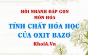 Tính chất hóa học của Oxit Bazơ? Hỏi nhanh đáp gọn môn Hóa